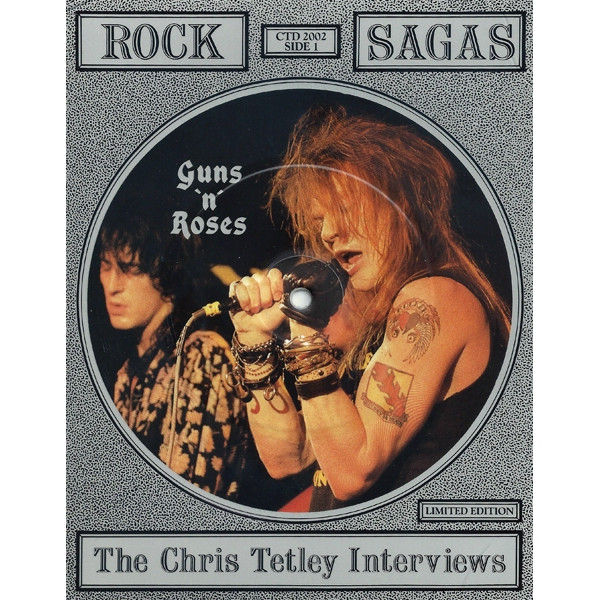 Guns N' Roses – The Chris Tetley Interviews (1987, Vinyl) - Discogs