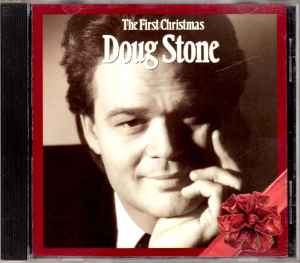 Doug Stone - The First Christmas album cover