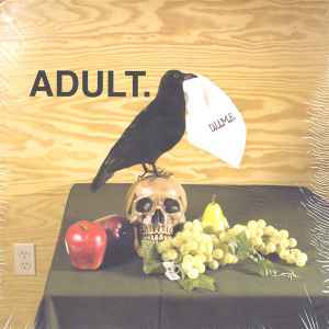 ADULT. - D.U.M.E. album cover