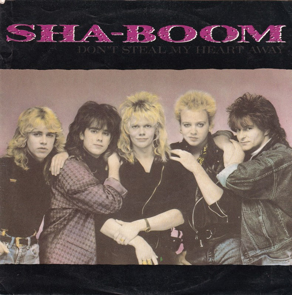Sha-Boom – Don't Steal My Heart Away (1988, Vinyl) - Discogs