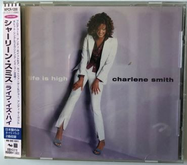 Charlene Smith - Life Is High | Releases | Discogs