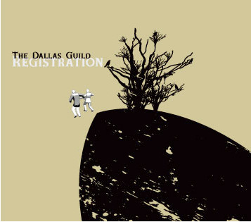 télécharger l'album The Dallas Guild - Registration