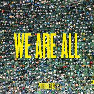 We Are All - Phronesis