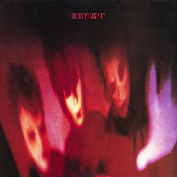 The Cure – Pornography (1986, Insert, Vinyl) - Discogs