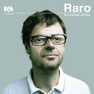El Cuarteto De Nos - Raro album cover