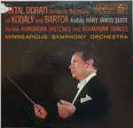 Antal Dorati Conducts Kodaly / Bartok – Háry János Suite / Hungarian  Sketches And Roumanian Dances / Dances Of Galánta / Marosszék Dances (1990