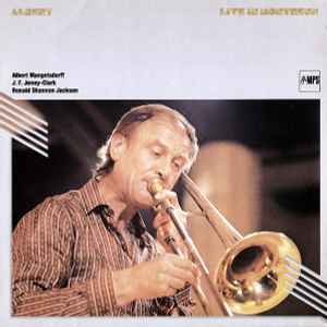 Albert Mangelsdorff - Albert Live In Montreux! album cover