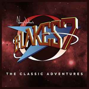 1. Blake's 7: The Classic Adventures Series 01 - Blake's 7 - The