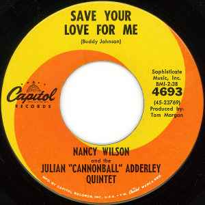 Nancy Wilson - Save Your Love For Me / Never Will I Marry album cover