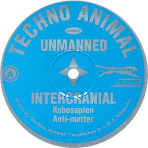 Unmanned - Techno Animal