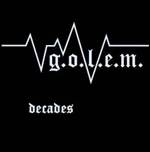 G.O.L.E.M. - Decades album cover