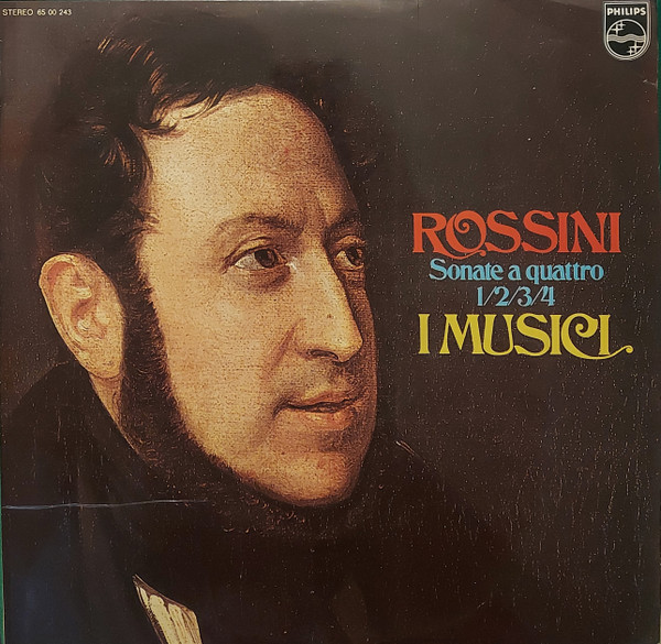 Rossini - I Musici – Sonatas For Strings Nos. 1, 2, 3 And 4 (1972