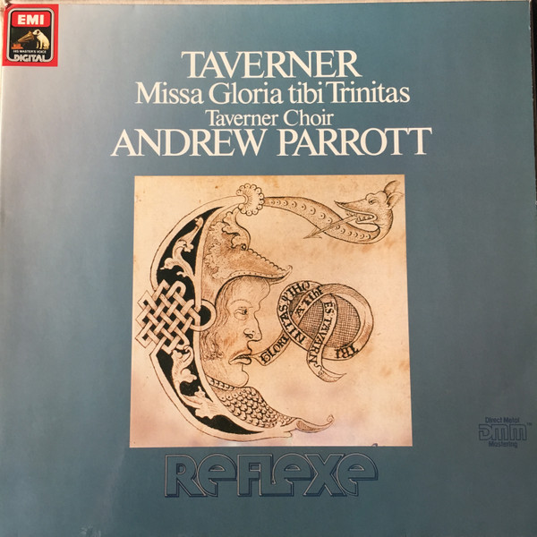 descargar álbum Taverner, Andrew Parrott, Taverner Choir - Missa Gloria tibi Trinitas a 6