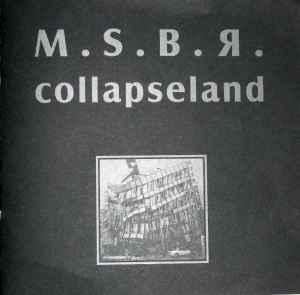 MSBR - Collapseland