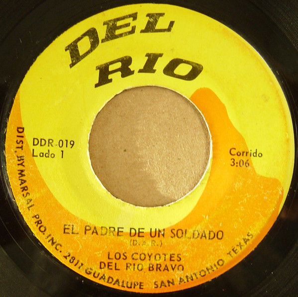 Los Coyotes Del Rio Bravo – El Padre De Un Soldado (1969, Vinyl) - Discogs