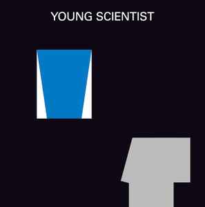 Tape Recordings (1979-81) - Young Scientist