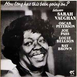 Sarah Vaughan - How Long Has This Been Going On? album cover