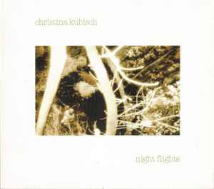 Night Flights - Christina Kubisch
