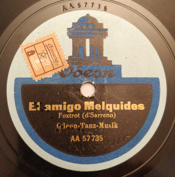 ladda ner album OdeonTanzOrchester - El Amigo Melquides Fox Mineur