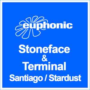 Portada de album Stoneface & Terminal - Santiago / Stardust