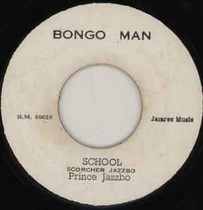 Prince Jazzbo - School / Rasta Don't Stop No One