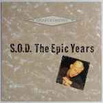 Cover of S.O.D. The Epic Years, 1987, Vinyl