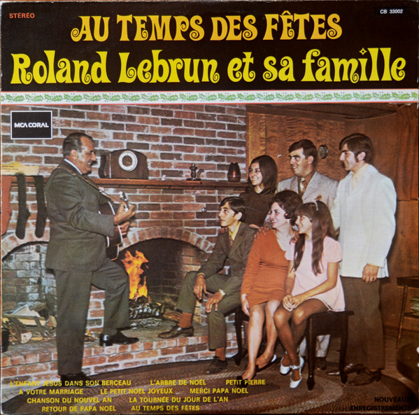 télécharger l'album Roland Lebrun Et Sa Famille - Au Temps Des Fêtes
