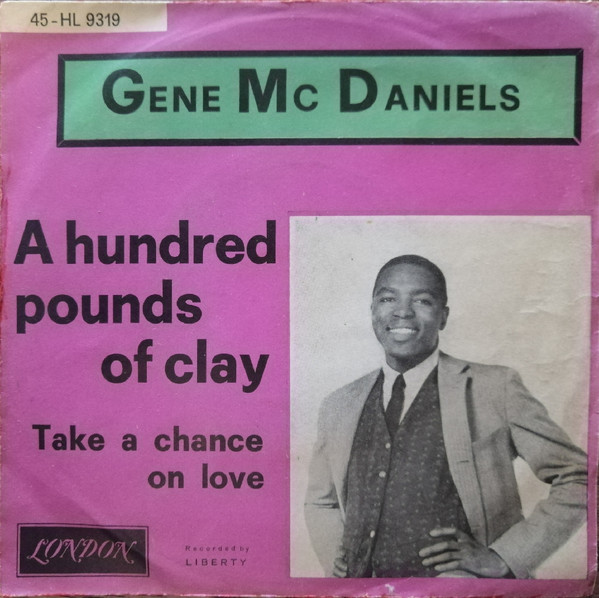 Gene Mc Daniels – A Hundred Pounds Of Clay (Vinyl) - Discogs