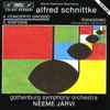Alfred Schnittke / Gothenburg Symphony Orchestra* / Neeme Järvi - 4. Concerto Grosso - 5. Sinfonie; Pianissimo