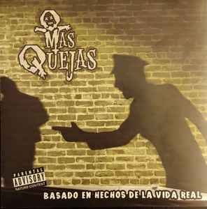 Mas Quejas - Basado En Hechos De La Vida Real album cover