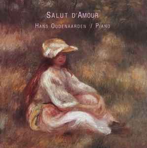 Hans Oudenaarden - Salut D'Amour album cover