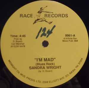 Sandra Wright – I'm Mad (Vinyl) - Discogs