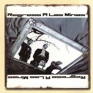 Regreso A Las Minas (CD, Album, Reissue)en venta