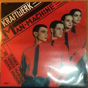 Kraftwerk – The Man Machine (1993, Vinyl) - Discogs