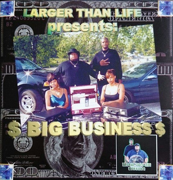 Larger Than Life presents Big Business – Big Business (1997, CD 
