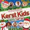 Kerst Kids - De Leukste Kerst Kids Hits Top 50