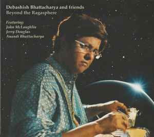 Debashish Bhattacharya - Beyond The Ragasphere album cover