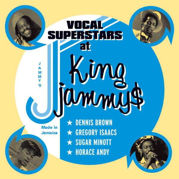 Dennis Brown / Gregory Isaacs / Sugar Minott / Horace Andy – Vocal Superstars At King Jammys (CD)