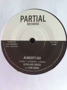 Almighty Jah   - Alpha And Omega Feat. Dub Judah