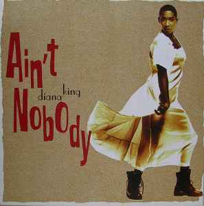 Ain't Nobody - Diana King