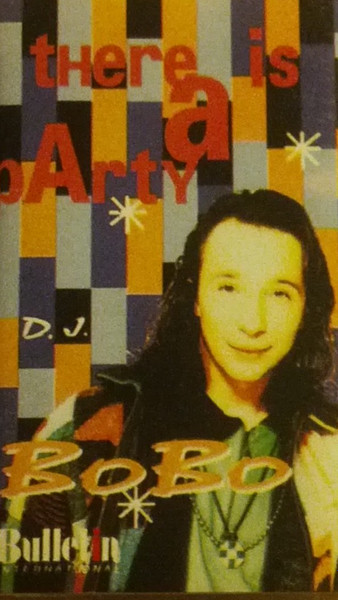 DJ BoBo – There Is A Party (1994, Cassette) - Discogs