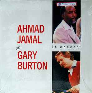 Ahmad Jamal Gary Burton In Concert 1982 Vinyl Discogs