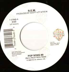 R.E.M. – Pop Song 89 (1989, Allied Pressing, Vinyl) - Discogs