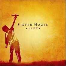 Sister Hazel - Lift