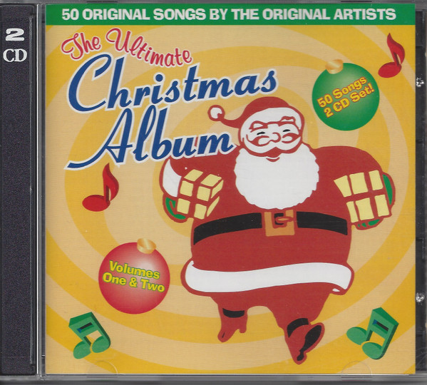 The Ultimate Christmas Album - Volumes 1 & 2 (CD) - Discogs