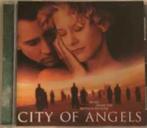 City Of Angels (Music From The Motion Picture) (1998, CD) - Discogs