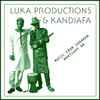 Luka Productions & Kandiafa - Music From Saharan WhatsApp 06