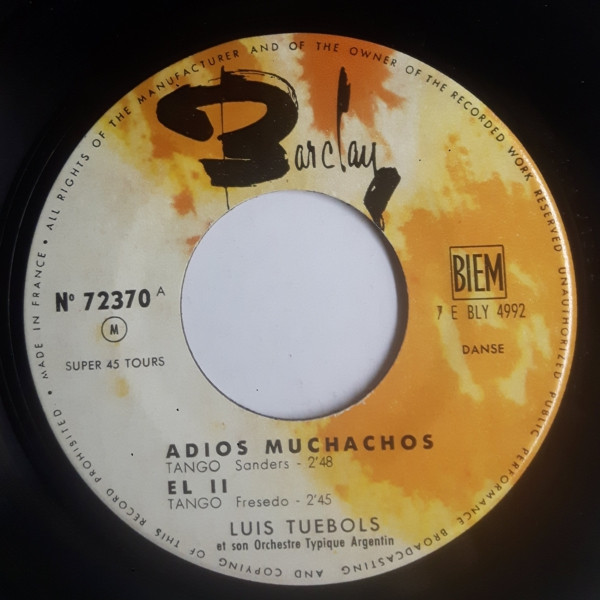 télécharger l'album Luis Tuebols Et Son Orchestre Typique Argentin - 3 Adios Muchachos