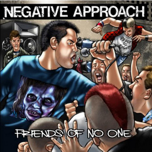 descargar álbum Negative Approach - Friends Of No One