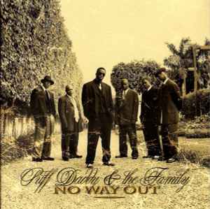 No Way Out - Puff Daddy & The Family